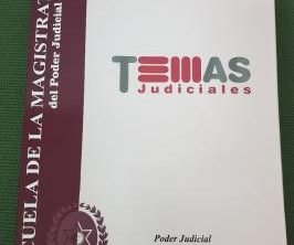 La Revista “Temas Judiciales” al alcance de los lectores