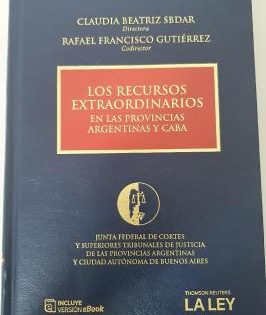 Salta sienta precedente sobre los recursos extraordinarios de la Corte provincial