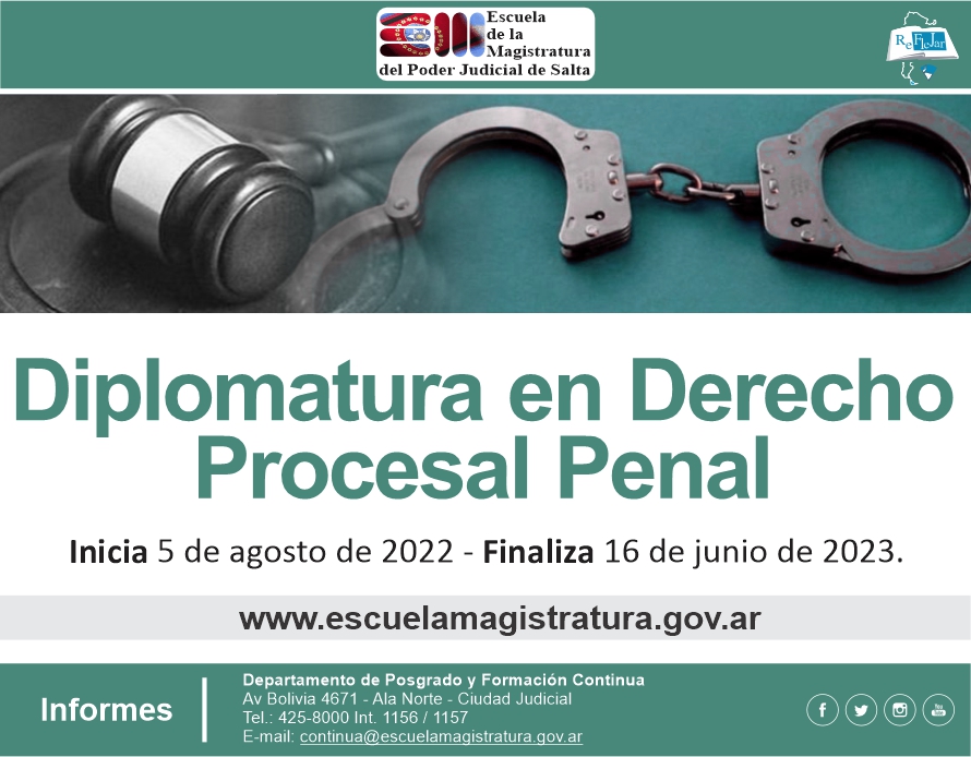 Diplomatura en Derecho Procesal: aspectos medulares del sistema acusatorio en Salta