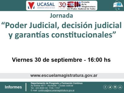 Jornadas: Poder Judicial, decisión judicial y garantías constitucionales
