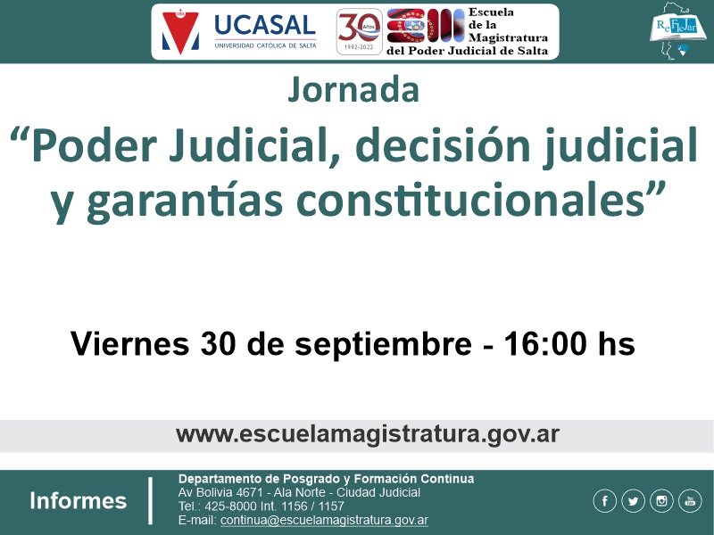 Jornadas: Poder Judicial, decisión judicial y garantías constitucionales