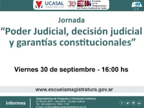 Poder Judicial, decisión Judicial y garantías constitucionales