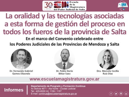 La oralidad y las tecnologías asociadas a esta forma de gestión del proceso en todos los fueros de la provincia de Salta