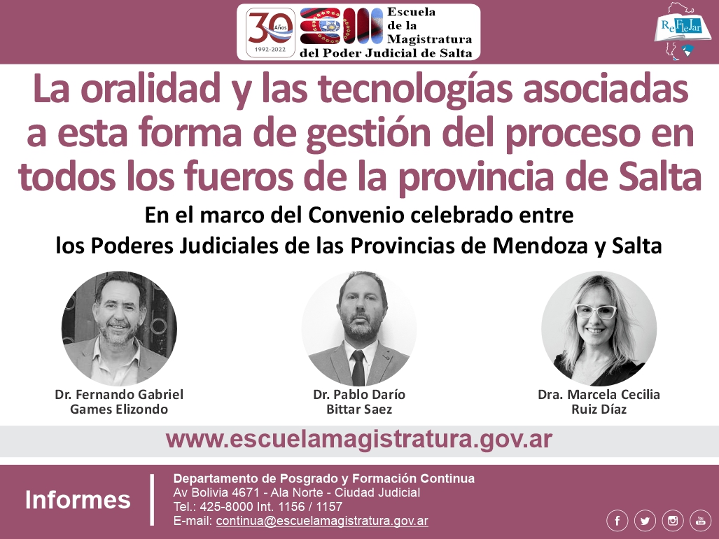 La oralidad y las tecnologías asociadas a esta forma de gestión del proceso en todos los fueros de la provincia de Salta