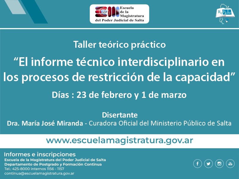 Taller teórico práctico "El informe técnico interdisciplinario en los procesos de restricción de la capacidad"