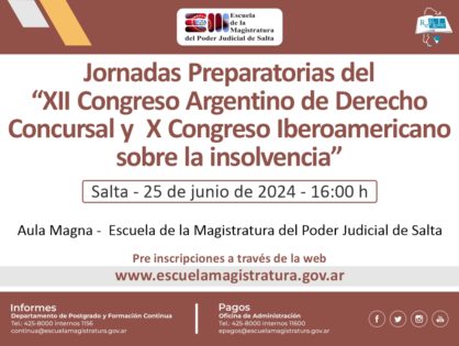 Jornadas Preparatorias del XII Congreso Argentino de Derecho Concursal y X Congreso Iberoamericano sobre la insolvencia