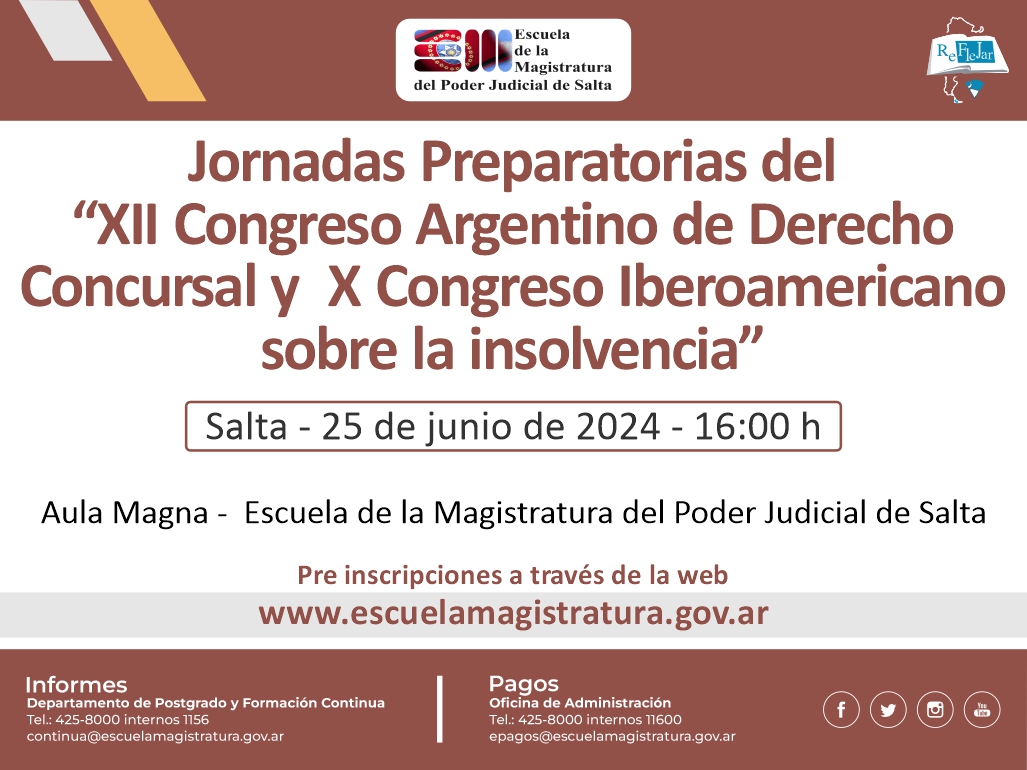 Jornadas Preparatorias del XII Congreso Argentino de Derecho Concursal y X Congreso Iberoamericano sobre la insolvencia