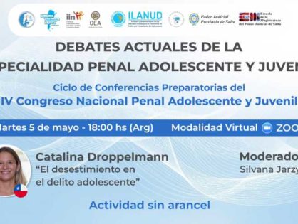 La agenda del ciclo de conferencias preparatorias del Congreso Penal Juvenil presenta a Catalina Droppelmann