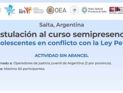 Convocatoria a postular al curso semi-presencial Adolescentes en conflicto con la Ley Penal