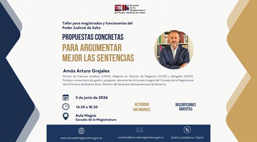 Amós Grajales disertará en Salta sobre argumentación de sentencias