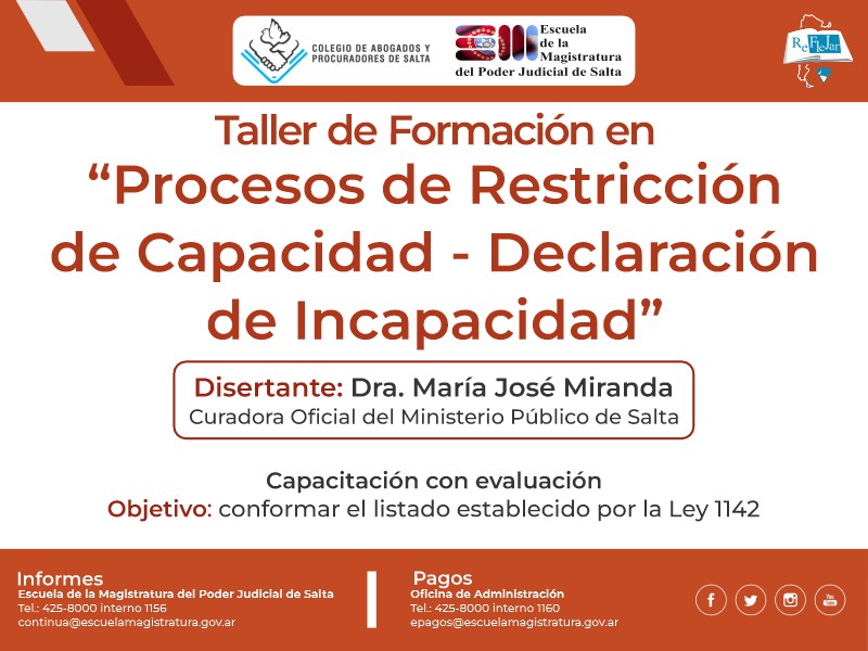 Taller de Formación en "Procesos de Restricción de Capacidad - Declaración de Incapacidad"