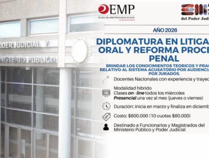 Diplomatura en Litigación Oral y Reforma Procesal Penal